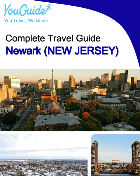 The complete travel guide for Newark (NEW JERSEY)