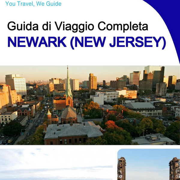 The complete travel guide for Newark (NEW JERSEY)