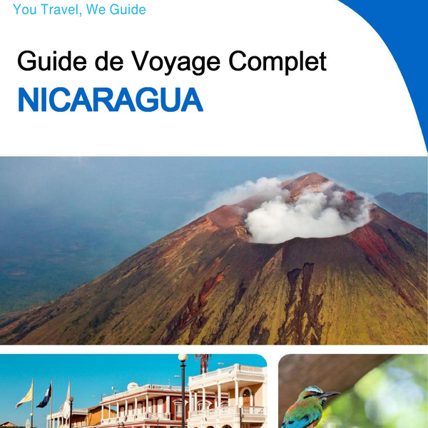 The complete travel guide for Nicaragua
