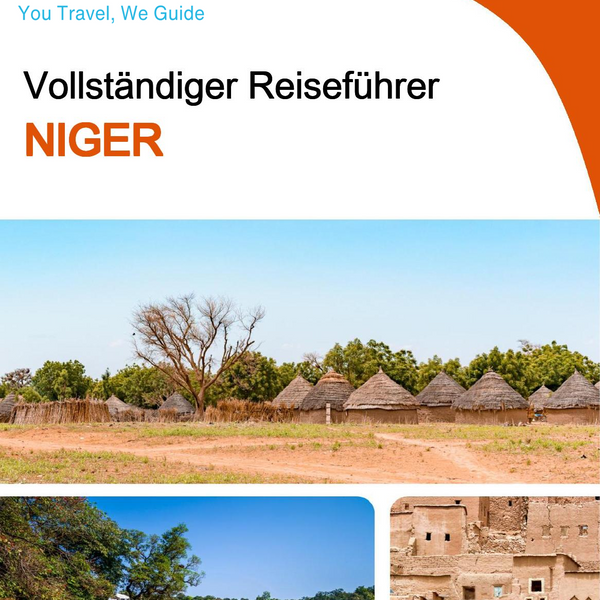The complete travel guide for Niger