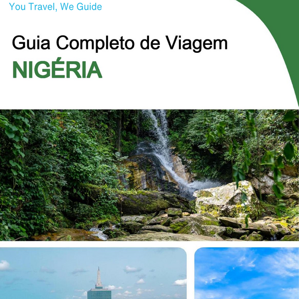 The complete travel guide for Nigeria