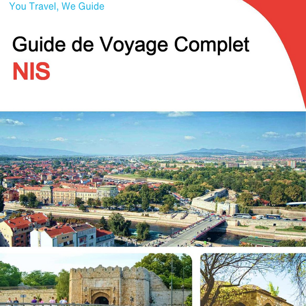 The complete travel guide for Nis