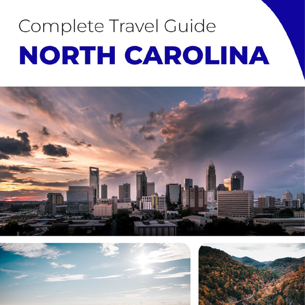 The complete travel guide for North Carolina