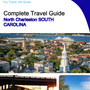 The complete travel guide for North Charleston (SOUTH CAROLINA)