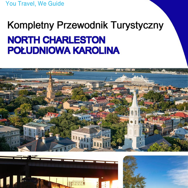 The complete travel guide for North Charleston (SOUTH CAROLINA)