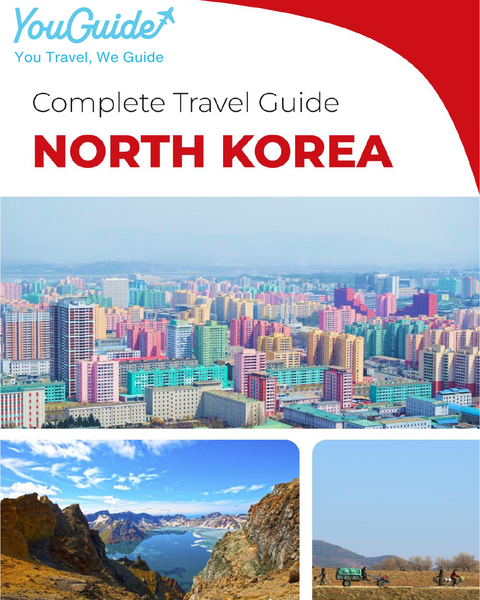 The complete travel guide for North Korea