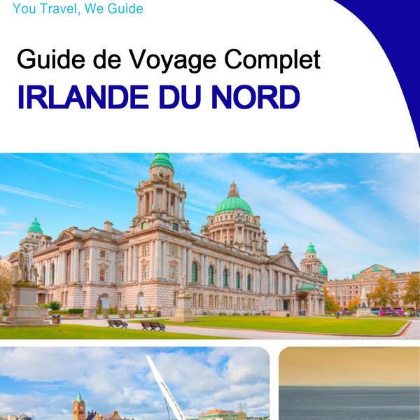 The complete travel guide for Northern Ireland (United Kingdom)
