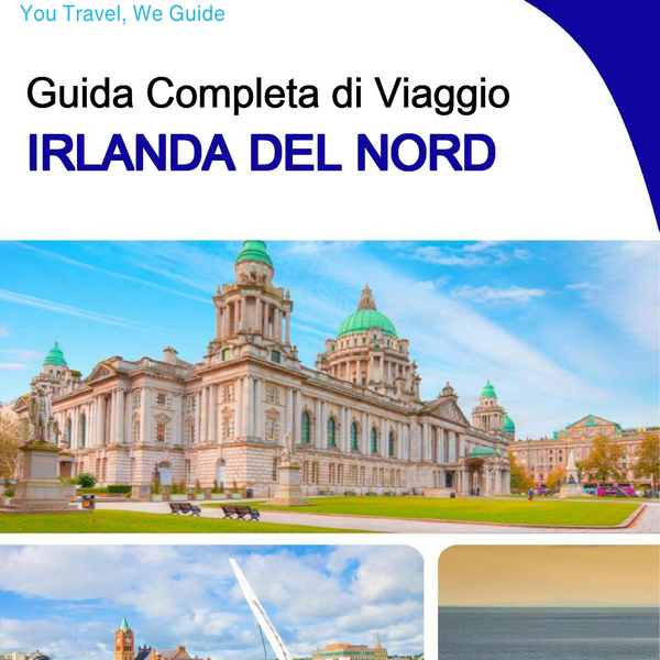 The complete travel guide for Northern Ireland (United Kingdom)