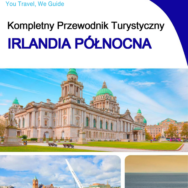 The complete travel guide for Northern Ireland (United Kingdom)