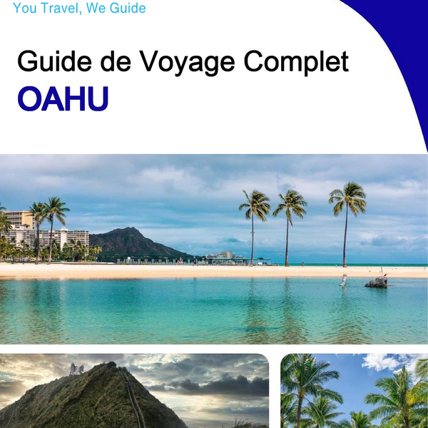 The complete travel guide for Oahu (Hawaii)