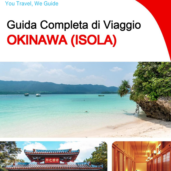 The complete travel guide for Okinawa (island)