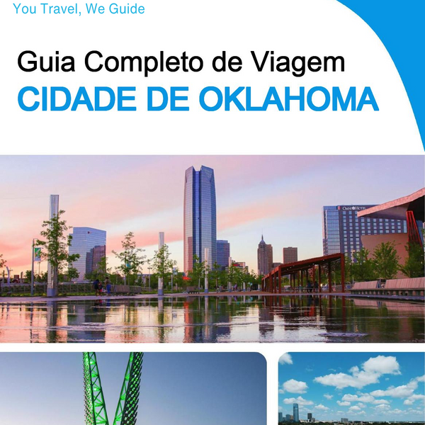 The complete travel guide for Oklahoma City