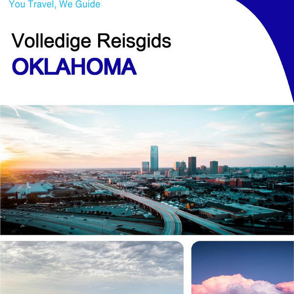 The complete travel guide for Oklahoma