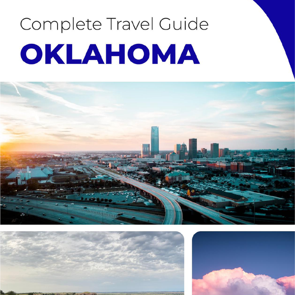 The complete travel guide for Oklahoma