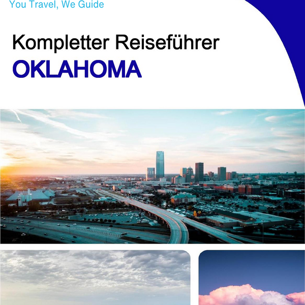 The complete travel guide for Oklahoma