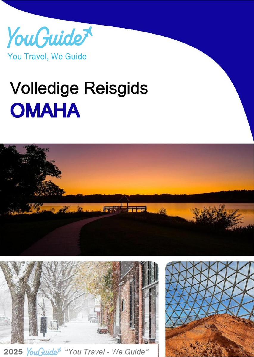 The complete travel guide for Omaha