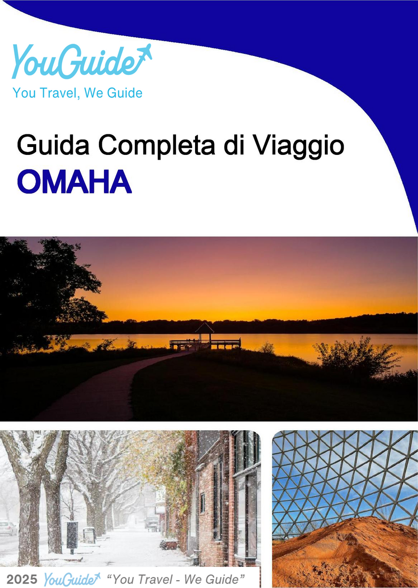 The complete travel guide for Omaha