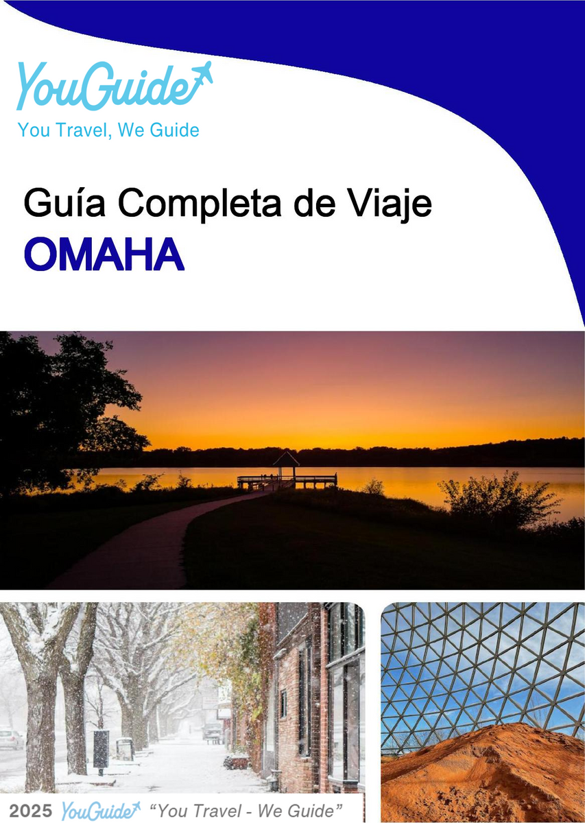 The complete travel guide for Omaha