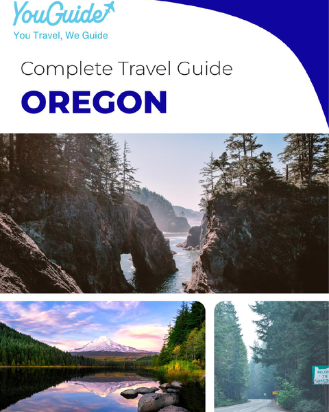 The complete travel guide for Oregon