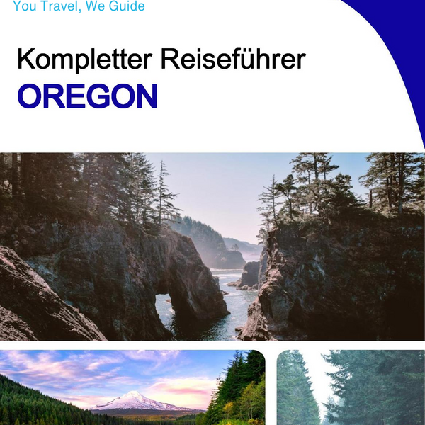 The complete travel guide for Oregon