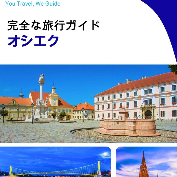 The complete travel guide for Osijek