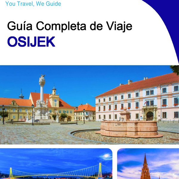 The complete travel guide for Osijek