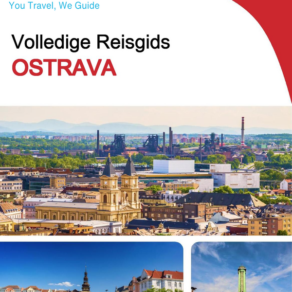 The complete travel guide for Ostrava