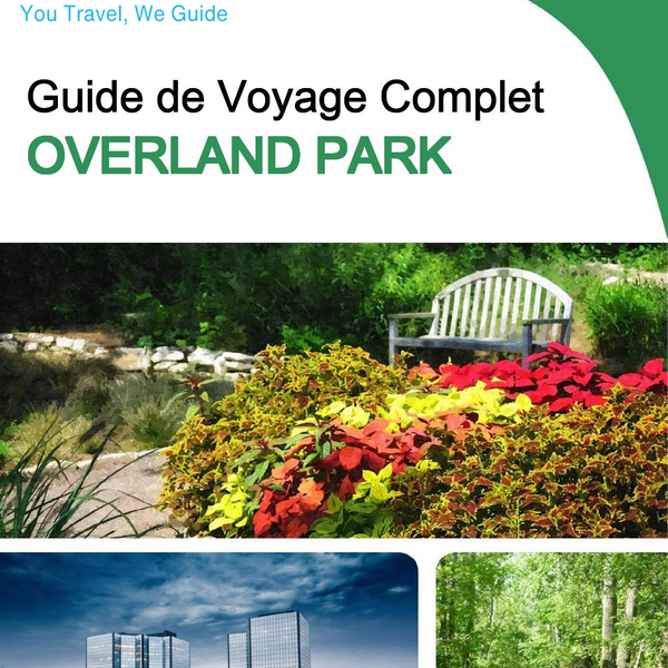 The complete travel guide for Overland Park