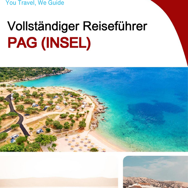 The complete travel guide for Pag (island)