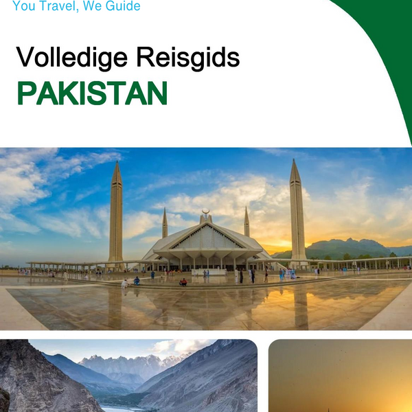 The complete travel guide for Pakistan