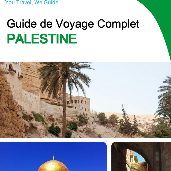 The complete travel guide for Palestine