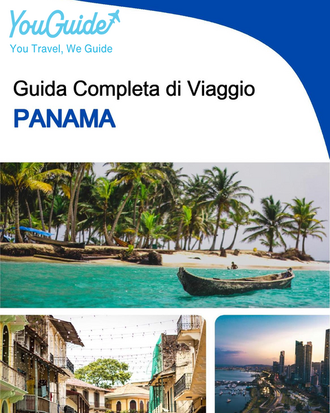 The complete travel guide for Panama