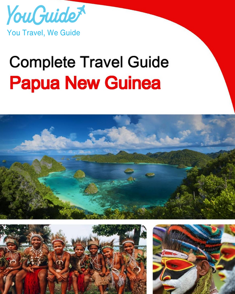 The complete travel guide for Papua New Guinea