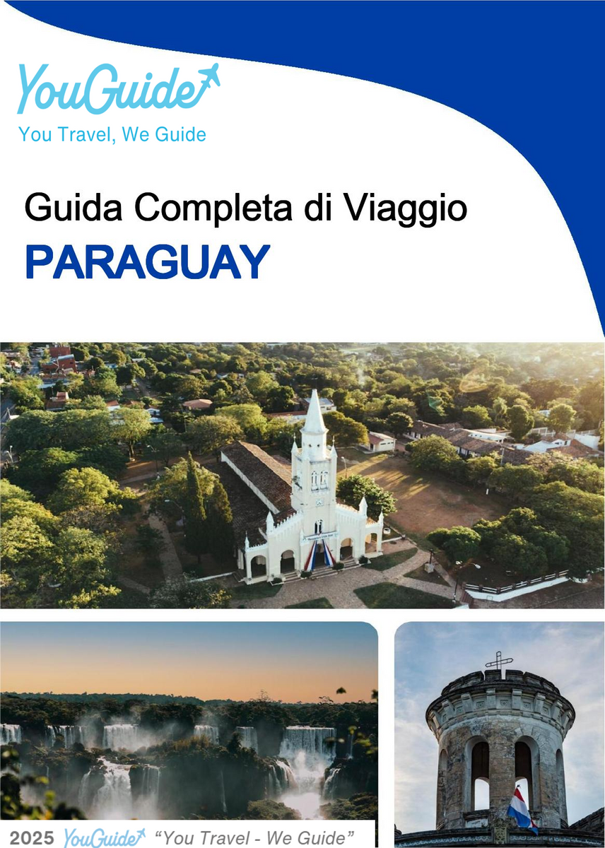 The complete travel guide for Paraguay