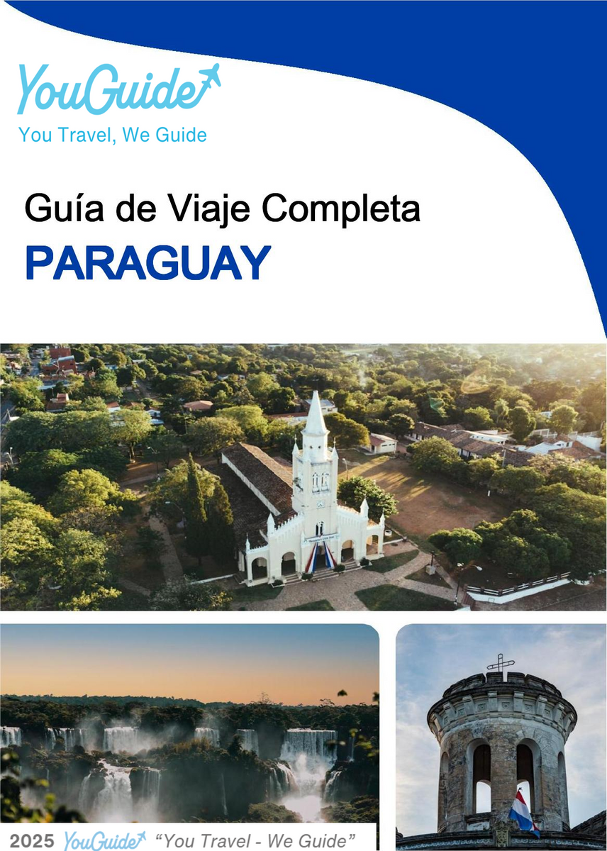 The complete travel guide for Paraguay