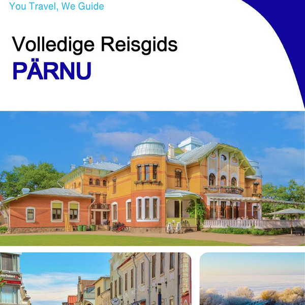The complete travel guide for Parnu