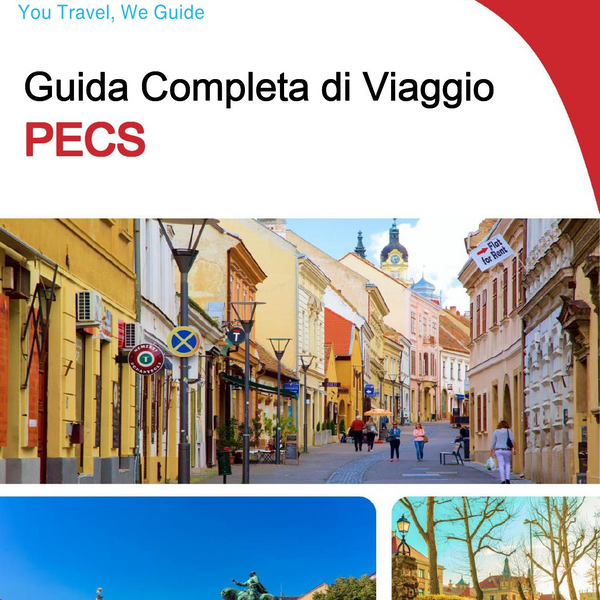 The complete travel guide for Pecs