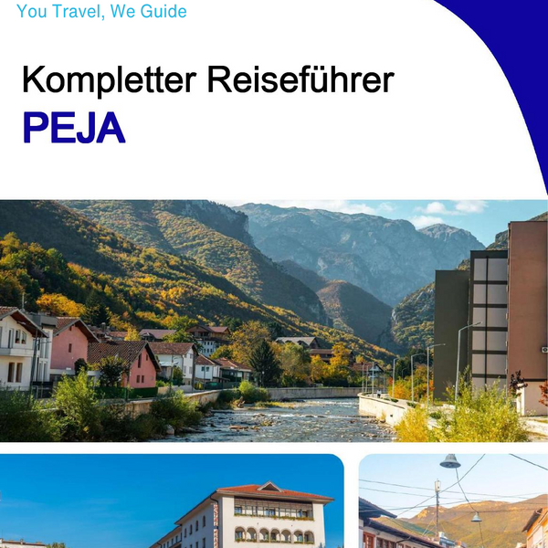 The complete travel guide for Peja