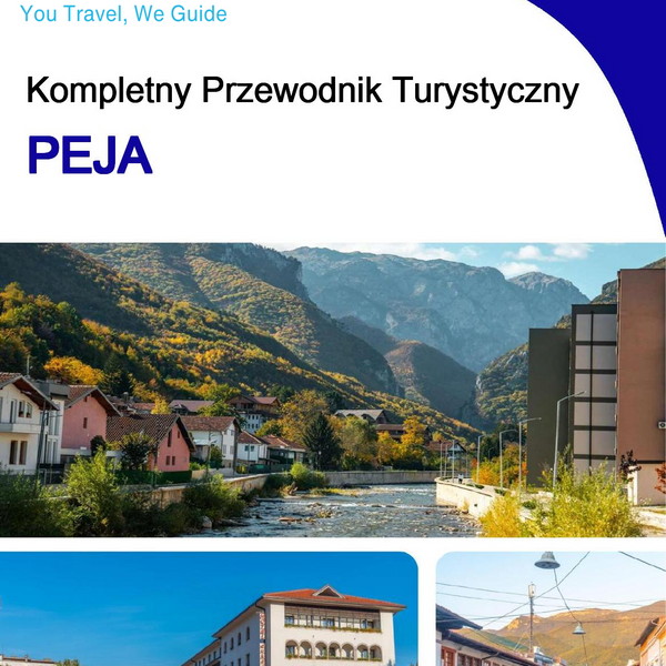 The complete travel guide for Peja