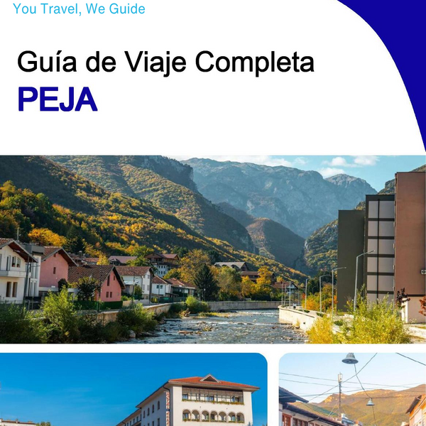 The complete travel guide for Peja