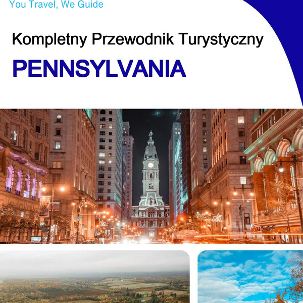The complete travel guide for Pennsylvania