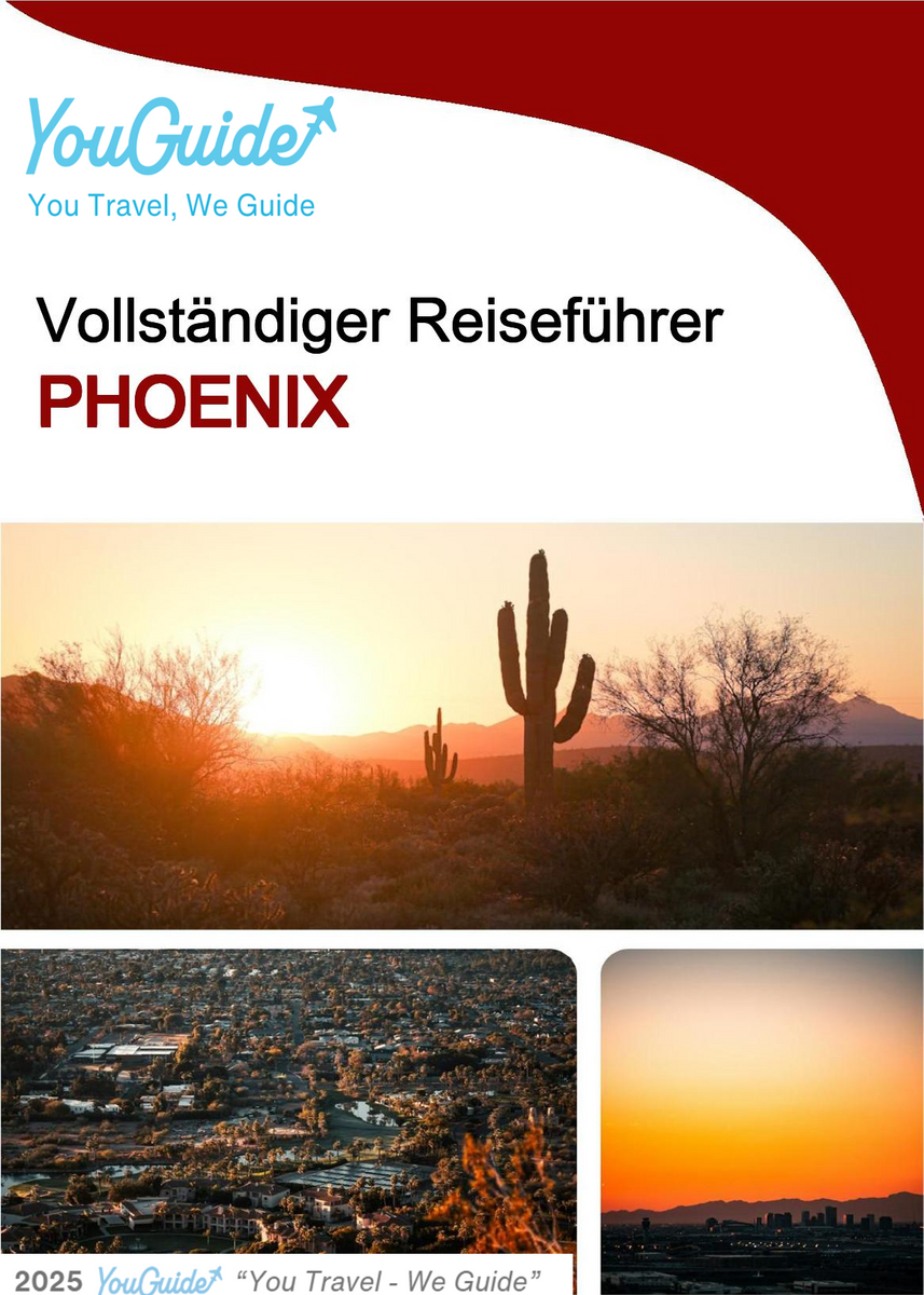 The complete travel guide for Phoenix