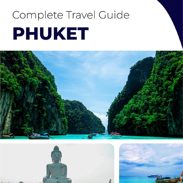 The complete travel guide for Phuket (island)