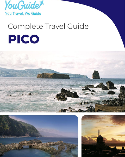 The complete travel guide for Pico (island)