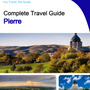 The complete travel guide for Pierre