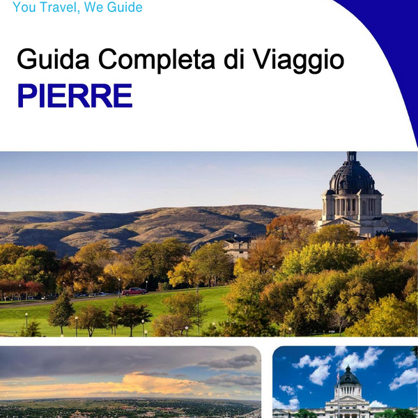 The complete travel guide for Pierre