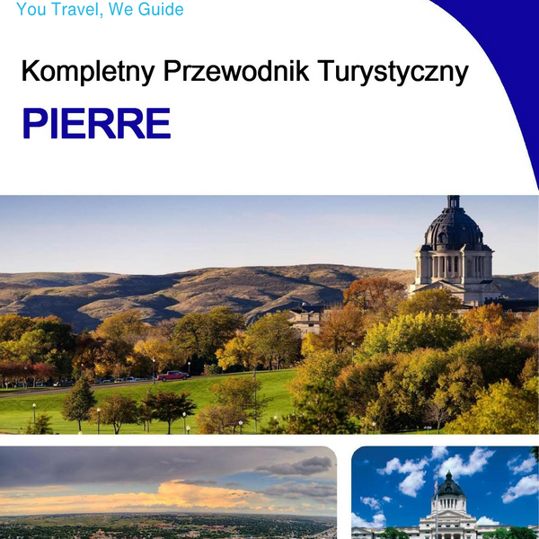 The complete travel guide for Pierre