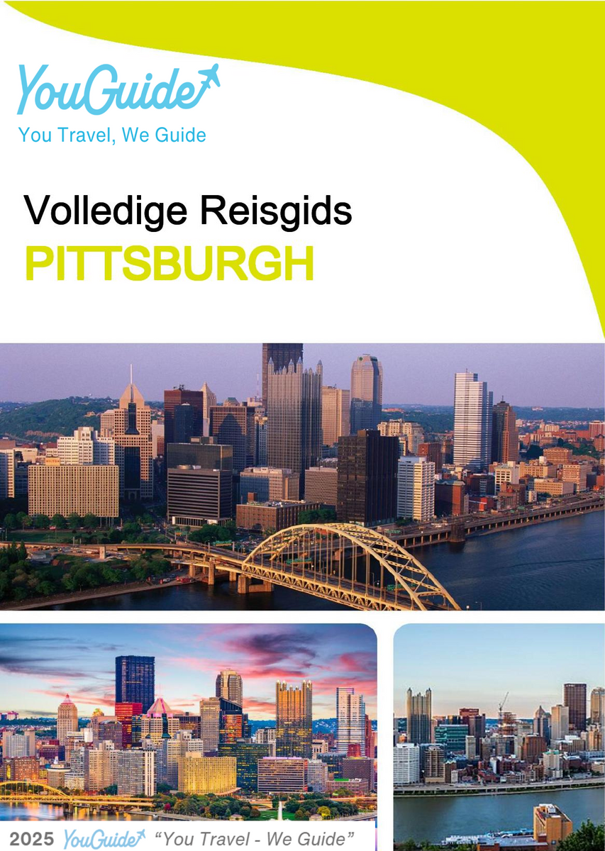 The complete travel guide for Pittsburgh