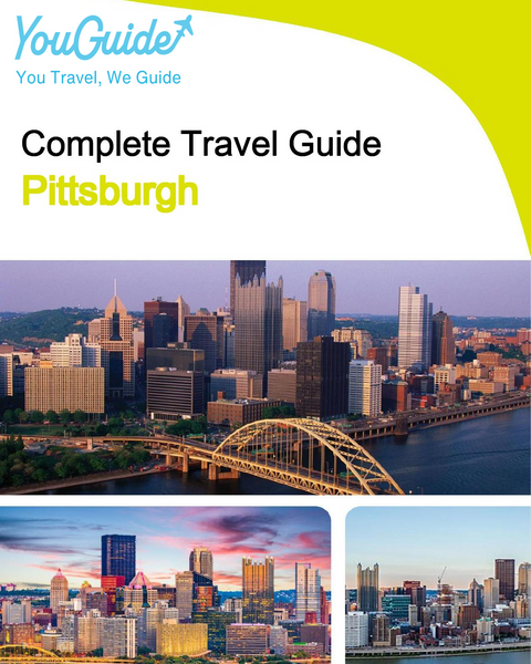 The complete travel guide for Pittsburgh