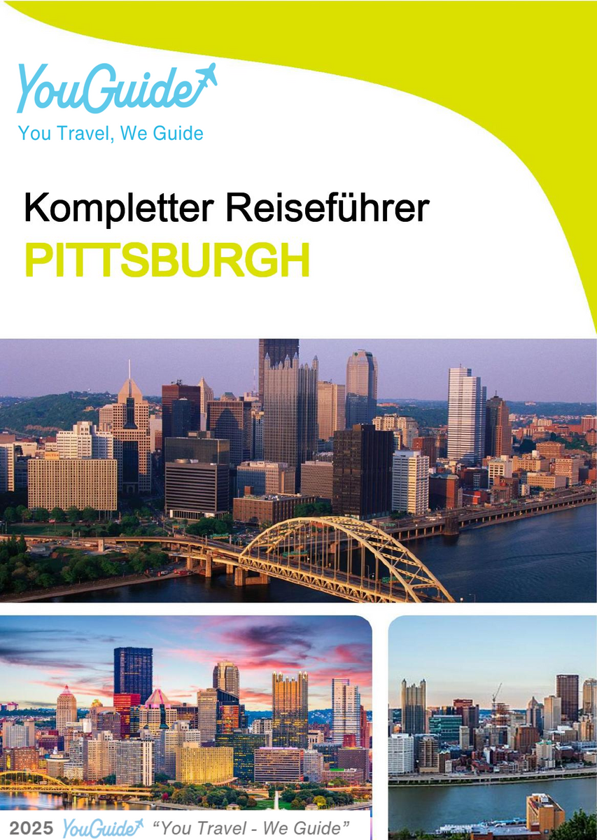 The complete travel guide for Pittsburgh